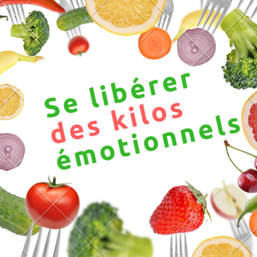 libérer kilos émotionnels